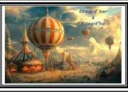 Quiz Le cirque d'hier  aujourd'hui - 1er volet