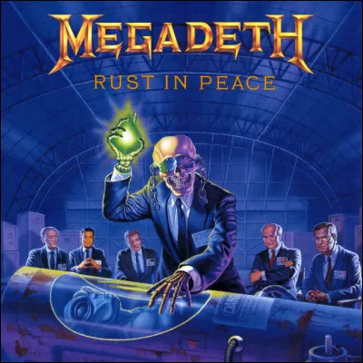 Finissez le titre de cette Chanson : "Rust in peace..."
