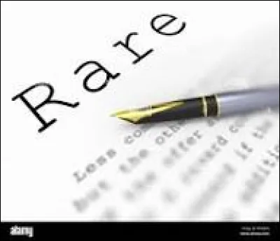 Veux-tu &ecirc;tre rare ?