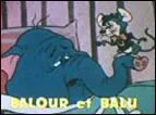 (Balour et Balou) Dans ce dessin anim, qui tait l'lphant ?