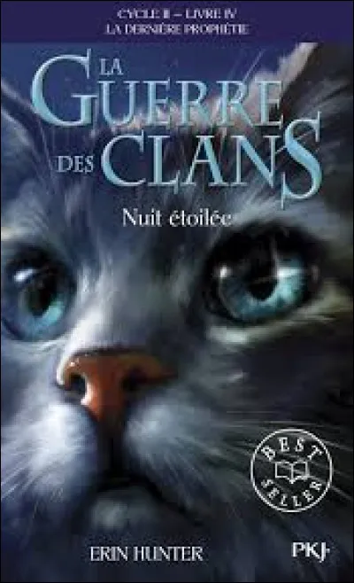 Pour finir, qui a dit : "Tu ne sais donc pas ce que j'&eacute;prouve pour toi ? Et &agrave; quel point je me hais d'oublier Jolie Plume si vite ? Je l'aimais sinc&egrave;rement ! Comment est-ce que je peux t'aimer ainsi ? Tu hantes mes r&ecirc;ves, Feuille de Lune." ?