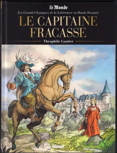 Th&eacute;ophile de son pr&eacute;nom, auteur du c&eacute;l&egrave;bre livre "Le Capitaine Fracasse" :
