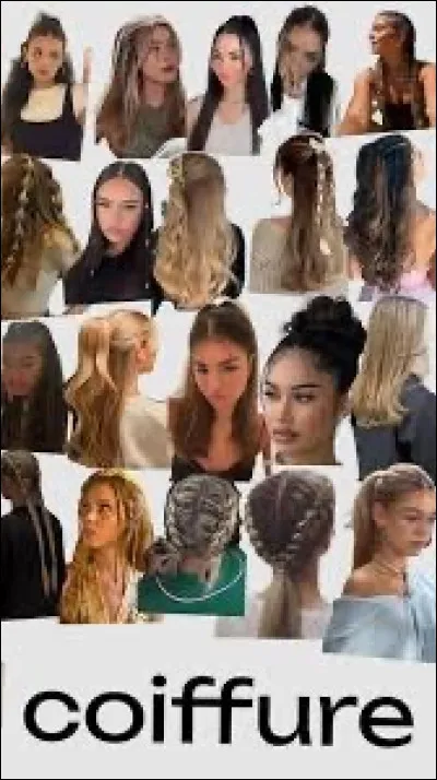 Hello ! Bienvenue dans mon nouveau test ! Tout d'abord, quelle coiffure fais-tu la plupart du temps ?