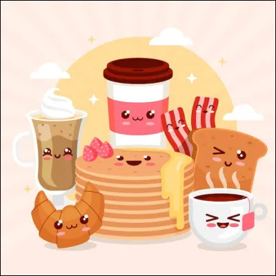 Ton petit d&eacute;jeuner ressemble &agrave;...