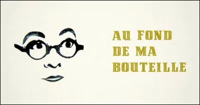 Qui chante "Le Diable dans la bouteille" ?