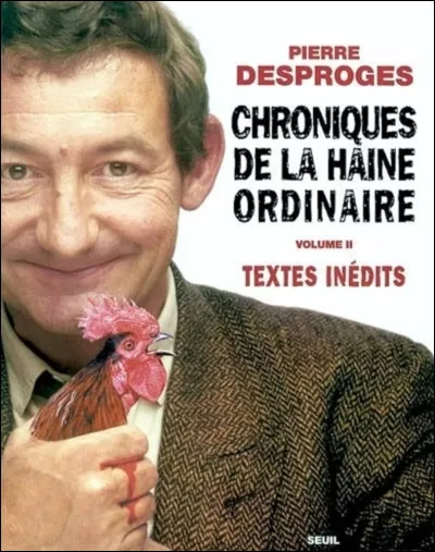 De quel scientifique fran&ccedil;ais parlait Pierre Desproges quand il mentionnait "Les trous qui fument" ?