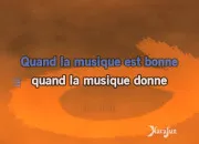 Quiz Quand la musique est bonne