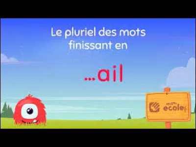 Lequel de ces mots n'a pas son pluriel en "-aux" ?