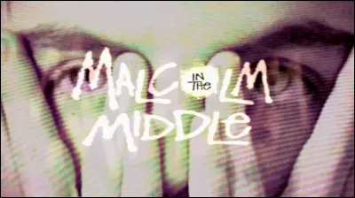 Est-ce que tu connais Malcolm ?