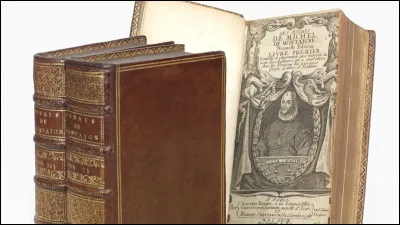 "Les Essais'', en 1580.