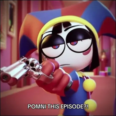 Lors de l'&eacute;pisode 6, Pomni est en &eacute;quipe avec...