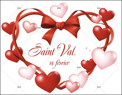 Quel est le nom donn&eacute; &agrave; la f&ecirc;te des amoureux qui a lieu le 14 f&eacute;vrier ?