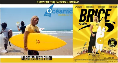 "Brice de Nice" est interpr&eacute;t&eacute; par Jean Dujardin.