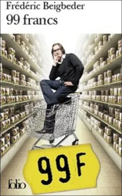 Comment le roman de Fr&eacute;d&eacute;ric Beigbeder "99 francs" a-t-il &eacute;t&eacute; rebaptis&eacute; ?
