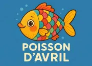 Quiz Poisson d'avril / Expressions