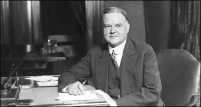 Qui est ce pr&eacute;sident &eacute;lu au plus mauvais moment et qui dut g&eacute;rer la crise &eacute;conomique de 1929 ?