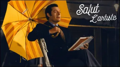 "Salut l'artiste" est un film r&eacute;alis&eacute; par Yves Robert en 1973. Parmi mes propositions, quel est le seul acteur ayant jou&eacute; un r&ocirc;le dans cette com&eacute;die dramatique ?