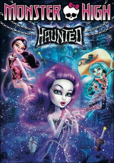 Quels sont les 3 films pr&eacute;f&eacute;r&eacute;s de la communaut&eacute; de fans de Monster High ?