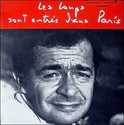 &Agrave; qui faisait r&eacute;f&eacute;rence Reggiani dans sa chanson "Les Loups sont entr&eacute;s dans Paris" ?