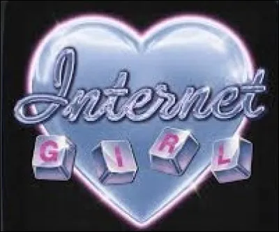 Qui a interpr&eacute;t&eacute; "Internet Girl" ?