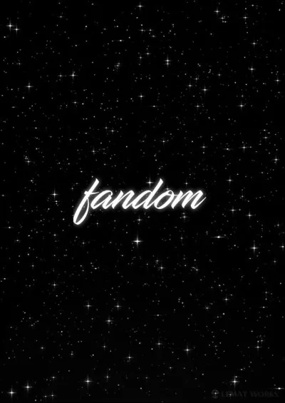 Si tu faisais partie d�un fandom, que ferais-tu ?