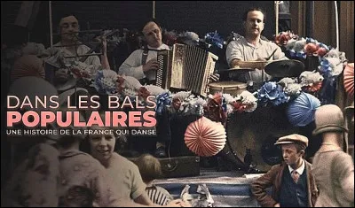 Qui chantait "Les Bals populaires" ?
