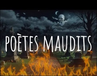 Quel po&egrave;te n'&eacute;tait pas un po&egrave;te maudit ?