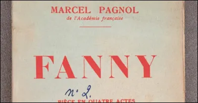 "Fanny" est un film dans lequel joue Fernandel.