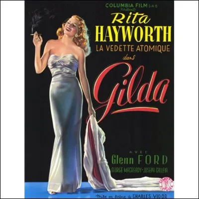 "Gilda" est jou&eacute; par Marylin Monroe.