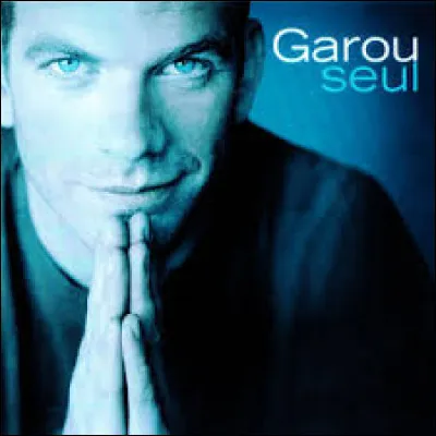 SOUS LE VENT - Quelle chanteuse chante en duo avec Garou dans ce morceau de 2001 ?