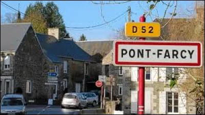 Je vous attends &agrave; l'entr&eacute;e de Pont-Farcy. Ancienne commune Calvadosienne, elle se situe en r&eacute;gion ...