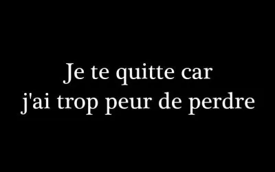 Quelle phrase te dit on le plus souvent ?