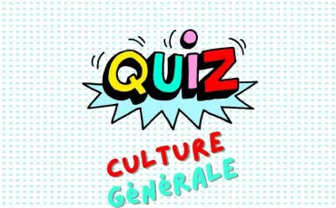 Quiz Culture g�n�rale