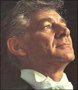 C'tait un grand compositeur amricain, grand chef d'orchestre galement. Il composa notamment : 'West side story'. De qui s'agit-il ?