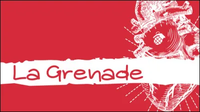 Qui a interpr&eacute;t&eacute; "La Grenade" ?