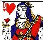 La dame de coeur se prnomme ...