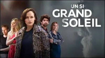 L'action du feuilleton "Un si grand soleil" se d&eacute;roule &agrave; Montpellier.