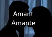 Quiz Amant, amante, amand