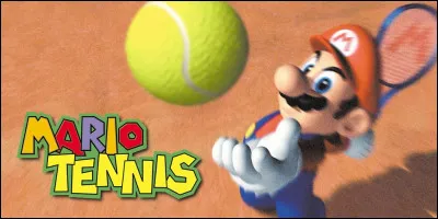 Le premier &laquo;&nbsp;Mario Tennis&nbsp;&raquo; est sorti sur Nintendo 64.
