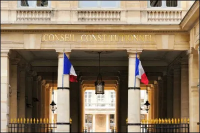 Quel est le r&ocirc;le principal du Conseil constitutionnel ?