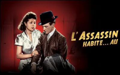 &Agrave; quel adresse habite l'assassin ?