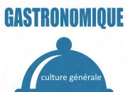 Quiz Culture générale ''gastronomique'' !