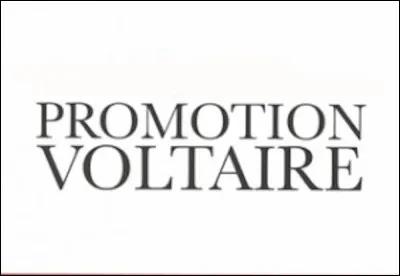 ''La promotion Voltaire'' est une promotion de quelle &eacute;cole charg&eacute;e de recruter et de former des hauts fonctionnaires fran&ccedil;ais ?