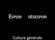 Quiz Espoir ou désespoir
