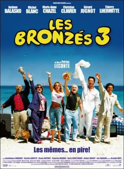 Les Bronzs 3 ... ...