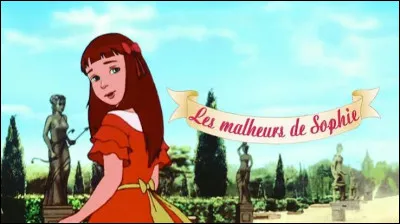 Qui a &eacute;crit le roman intitul&eacute; "Les Malheurs de Sophie" ?