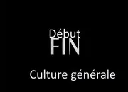 Quiz Fin, début