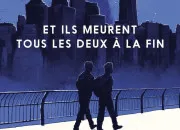 Test Qui es-tu dans ''Et ils meurent tous les deux à la fin'' ?