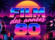 Quiz Films des années 80
