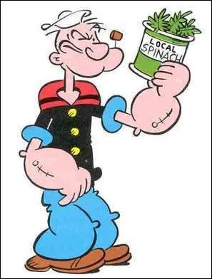 Popeye ( ADORER ) ... ... ... ... ... ... . les pinards !